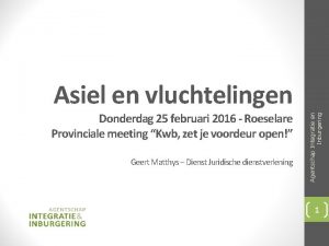 Donderdag 25 februari 2016 Roeselare Provinciale meeting Kwb