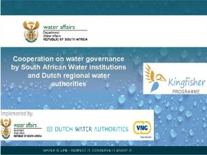 Cooperation on water governance by South African Water