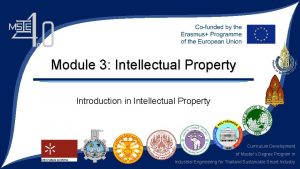 Module 3 Intellectual Property Introduction in Intellectual Property