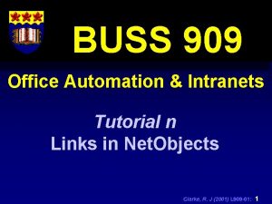 BUSS 909 Office Automation Intranets Tutorial n Links