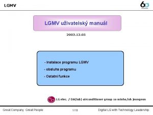 LGMV uivatelsk manul 2003 12 05 Instalace programu