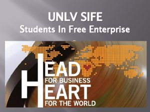 UNLV SIFE Students In Free Enterprise 0 What