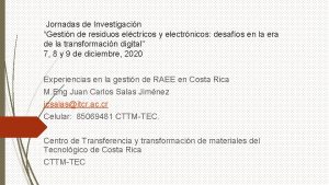 Jornadas de Investigacin Gestin de residuos elctricos y