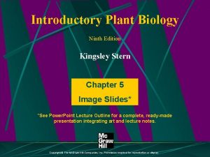 Introductory Plant Biology Ninth Edition Kingsley Stern Chapter