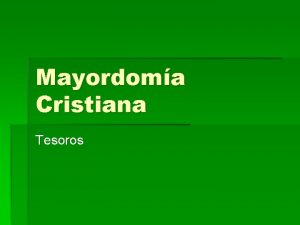 Mayordoma Cristiana Tesoros El plan de Dios para