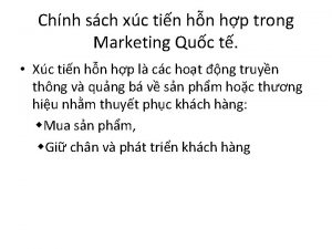 Chnh sch xc tin hn hp trong Marketing