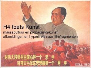 H 4 toets Kunst massacultuur en propagandakunst afbeeldingen