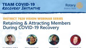 TEAM COVID19 Recovery Initiative DISTRICT 7620 VISION WEBINAR