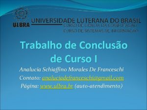 Trabalho de Concluso de Curso I Analucia Schiaffino