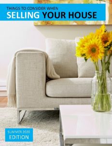 THINGS TO CONSIDER WHEN SELLING YOUR HOUSE SUMMER