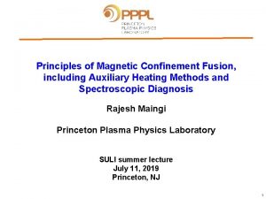 Principles of Magnetic Confinement Fusion including Auxiliary Heating