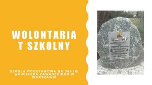 WOLONTARIA T SZKOLNY SZKOA PODSTAWOWA NR 365 IM