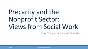 Precarity and the Nonprofit Sector Views from Social