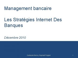 Management bancaire Les Stratgies Internet Des Banques Dcembre