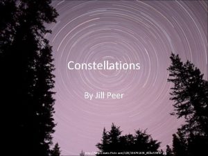 Constellations By Jill Peer http farm 1 static