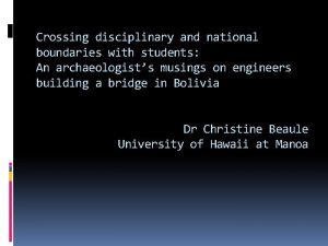 Crossing disciplinary and national boundaries with students An