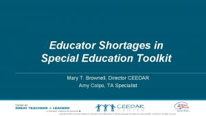 Educator Shortages in Special Education Toolkit Mary T