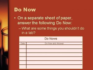 Do Now On a separate sheet of paper