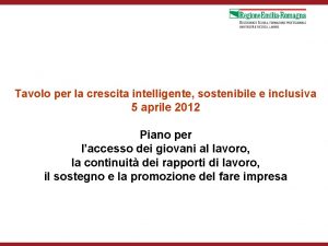 Tavolo per la crescita intelligente sostenibile e inclusiva