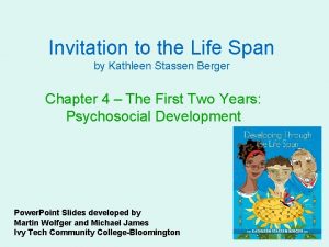 Invitation to the Life Span by Kathleen Stassen