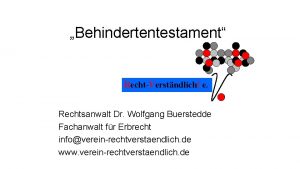 Behindertentestament RechtVerstndlich e Rechtsanwalt Dr Wolfgang Buerstedde Fachanwalt