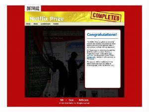 Netflix Viewing Recommendations The Netflix Prize Contest GOAL