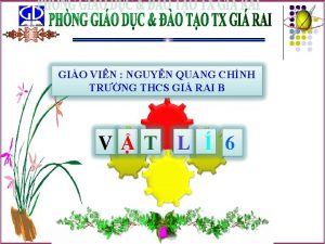 GIO VIN NGUYN QUANG CHNH TRNG THCS GI