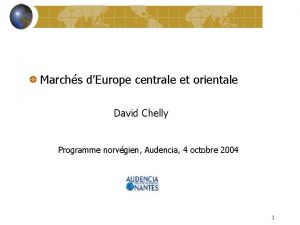 Marchs dEurope centrale et orientale David Chelly Programme