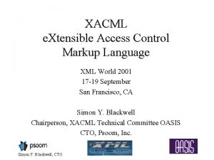 XACML e Xtensible Access Control Markup Language XML