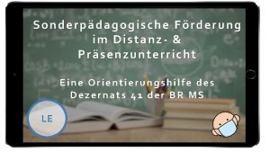 Sonderpdagogische Frderung im Distanz Prsenzunterricht Eine Orientierungshilfe des