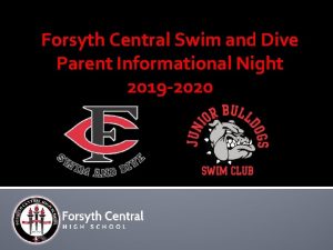 Forsyth Central Swim and Dive Parent Informational Night