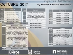 OCTUBRE 2017 Hora Lunes 16 09 00 Atendiendo