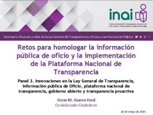 Retos para homologar la informacin pblica de oficio