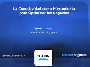 La Conectividad como Herramienta para Optimizar los Negocios