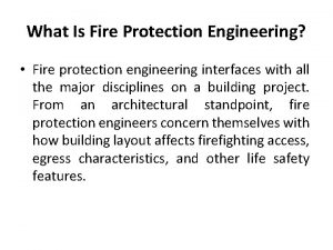 What Is Fire Protection Engineering Fire protection engineering