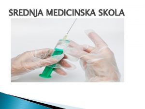 SREDNJA MEDICINSKA SKOLA U Beogradu postoji vie medicinskih