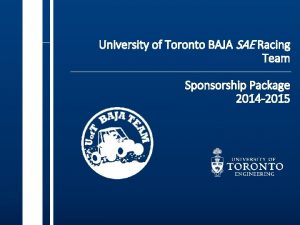 University of Toronto BAJA SAE Racing Team Sponsorship