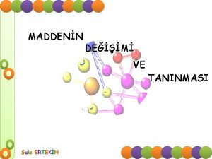 MADDENN DEM VE TANINMASI ule ERTEKN v Suyun