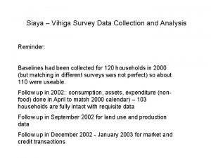 Siaya Vihiga Survey Data Collection and Analysis Reminder