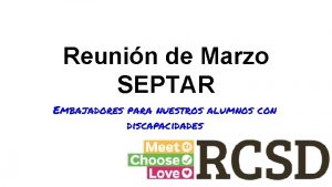 Reunin de Marzo SEPTAR Embajadores para nuestros alumnos