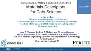 Data science for Materials Science Engineering Materials Descriptors