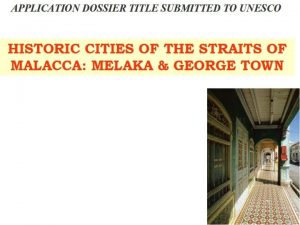 kekkwa NOMINATION CRITERIA CRITERIA ii The Historic Cities