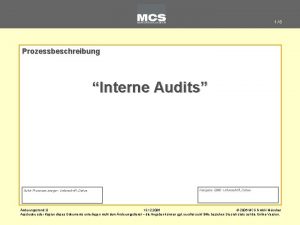 18 Prozessbeschreibung Interne Audits Autor Prozessmanager Unterschrift Datum