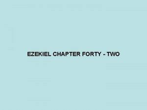 EZEKIEL CHAPTER FORTY TWO PROPHET DATE JONAH 825