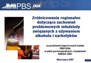 Zrnicowania regionalne dotyczce zachowa problemowych modziey zwizanych z