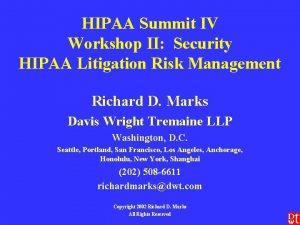 HIPAA Summit IV Workshop II Security HIPAA Litigation