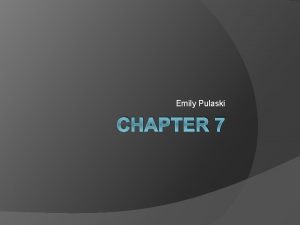 Emily Pulaski CHAPTER 7 Dread Scott Decision Dread