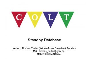 Standby Database Autor Thomas Tretter freiberuflicher Datenbank Berater