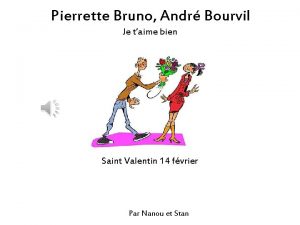 Pierrette Bruno Andr Bourvil Je taime bien Saint