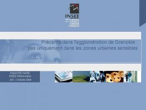 Prcarit dans lagglomration de Grenoble pas uniquement dans